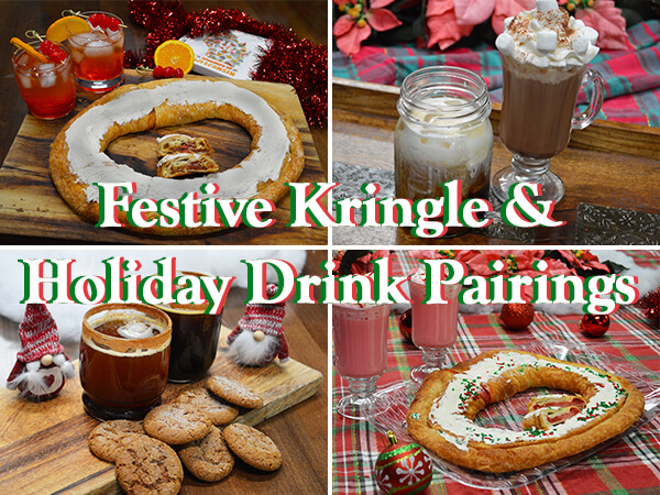 Festive Kringle & Holiday Drink Pairings