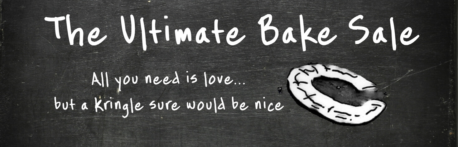 The Ultimate Bake Sale: All you need is love but a kringle sure would be nice