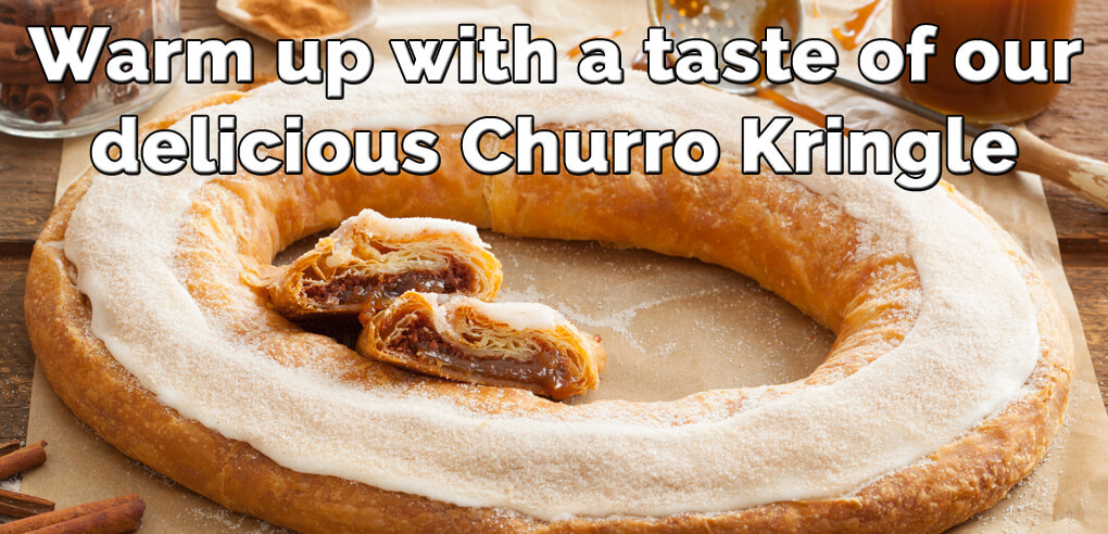 Celebrate Cinco De Mayo with our Churro Kringle! - Item number: S120 - Churro Kringle