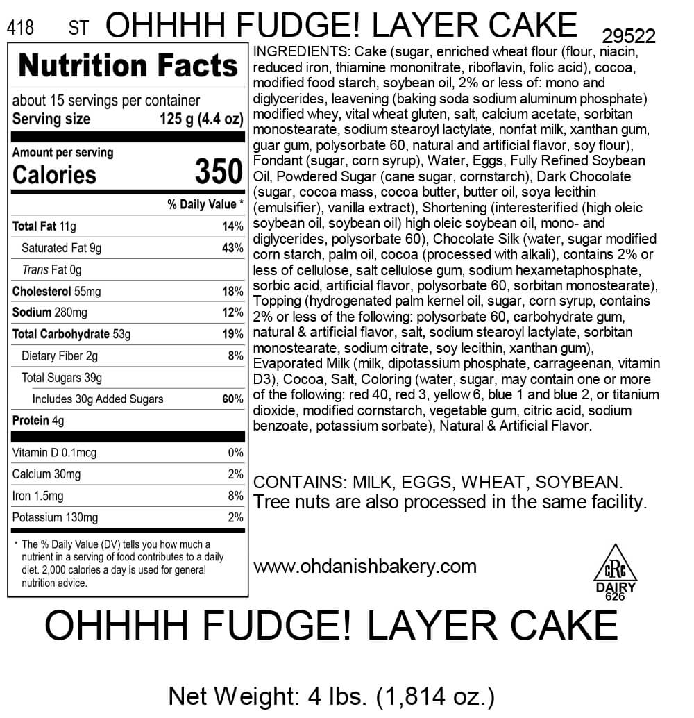 Nutritional Label for Ohhhh Fudge! Layer Cake